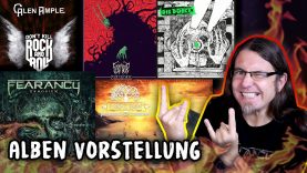 Der Alben-Vorstellungen LETZTER Teil 🤘 Fearancy 🤘 Glen Ample 🤘 Die Dorks 🤘 Nordic Raid 🤘 Feradur
