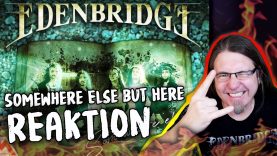 EDENBRIDGE – Somewhere Else But Here • Live-Reaktion