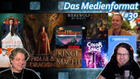 Elon VS Twitter, Mastodon, Scorn, Ringe der Macht, House of the Dragon umv • Das Medienformat #30