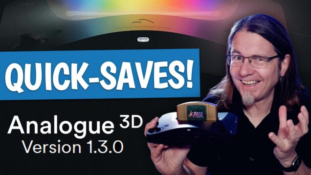 Endlich QUICK-SAVES am Analogue 3D!