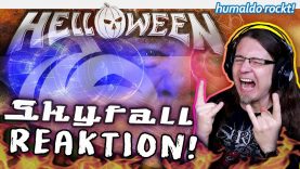 Ich reagiere🤘 auf die neue  HELLOWEEN🎃 Single  SKYFALL👽 • humaldo rockt!