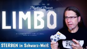 In LIMBO tanzt man nicht, man STIRBT.