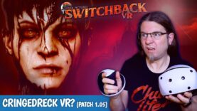 Ist SWITCHBACK VR wirklich so übel?