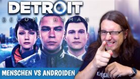 Menschenrechte für Androiden • DETROIT: BECOME HUMAN